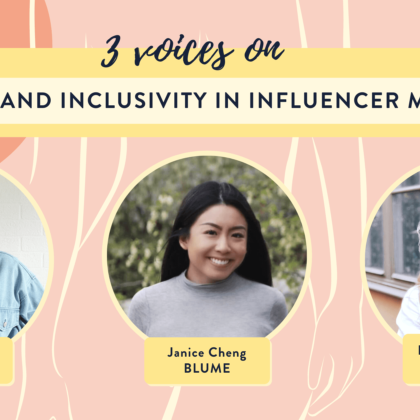 3 VOICES ON DIVERSITY AND INCLUSIVITY IN INFLUENCER MARKETING
